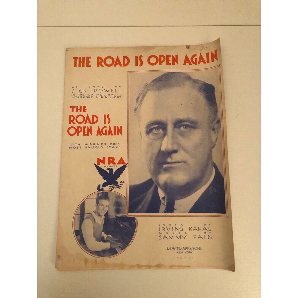 FRANKLIN ROOSEVELT 1933 PHOTO MUSIC SHEET PRO-NEW DEAL NRA * ROAD IS OPEN AGAIN
